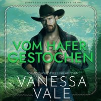 Vom Hafer gestochen - Vanessa Vale - audiobook