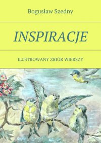 Inspiracje - Bogusław Szedny - ebook