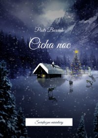 Cicha noc - Piotr Barciuk - ebook