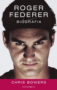 Roger Federer. Biografia - Chris Bowers - ebook