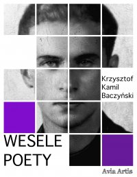 Wesele poety - Krzysztof Kamil Baczyński - ebook