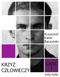 Krzyż człowieczy - Krzysztof Kamil Baczyński - ebook