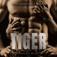 Tiger - Magda Mila - audiobook