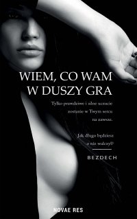 Wiem, co wam w duszy gra - Bezdech - ebook