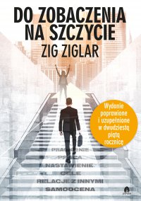 Do zobaczenia na szczycie - Zig Ziglar - ebook