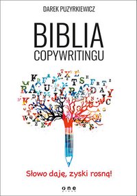 Biblia copywritingu - Dariusz Puzyrkiewicz - ebook