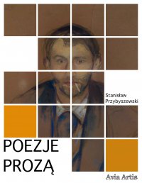 Poezje prozą - Stanisław Przybyszewski - ebook