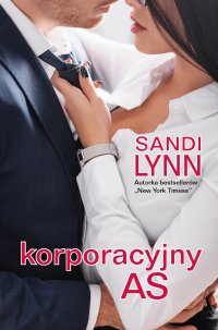 Korporacyjny As - Sandi Lynn - ebook