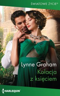 Kolacja z księciem - Lynne Graham - ebook