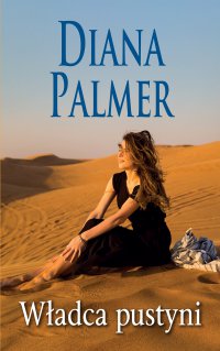 Władca pustyni - Diana Palmer - ebook