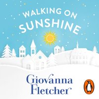 Walking on Sunshine - Giovanna Fletcher - audiobook