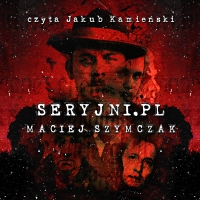 Seryjni.pl - Maciej Szymczak - audiobook