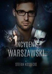 Incydent warszawski - Stefan Kossecki - ebook
