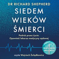 Siedem wieków śmierci - Dr Richard Shepherd - ebook