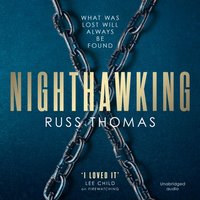 Nighthawking - Russ Thomas - audiobook