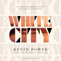 White City - Kevin Power - audiobook