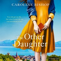 Other Daughter - Caroline Bishop - audiobook