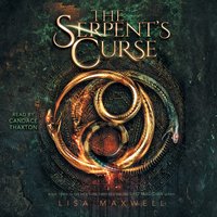 Serpent's Curse - Lisa Maxwell - audiobook