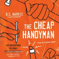Cheap Handyman - B.S. Harris - audiobook