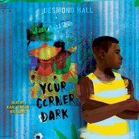 Your Corner Dark - Desmond Hall - audiobook