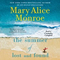 Summer of Lost and Found - Mary Alice Monroe - audiobook