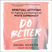 Do Better - Rachel Ricketts - audiobook