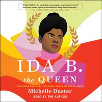 Ida B. the Queen - Michelle Duster - audiobook