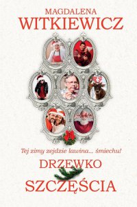 Drzewko szczęścia - Magdalena Witkiewicz - audiobook