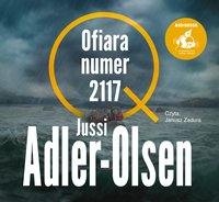 Ofiara numer 2117 - Jussi Adler-Olsen - audiobook