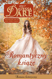 Romantyczny książę - Tessa Dare - ebook