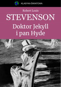 Dr Jekyll i Mr. Hyde - Robert Louis Stevenson - ebook