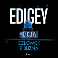 Człowiek z blizną - Jerzy Edigey - audiobook