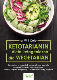 Ketotarianin - dieta ketogeniczna dla wegetarian - Dr. Will Cole - ebook