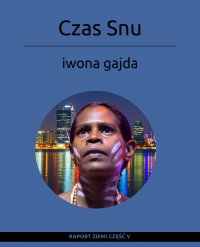 Czas Snu - Iwona Gajda - ebook