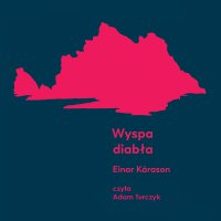 Wyspa diabła - Einar Kárason - audiobook
