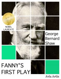 Fanny's First Play - George Bernard Shaw - ebook