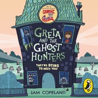 Greta and the Ghost Hunters - Sam Copeland - audiobook