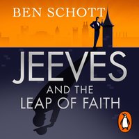 Jeeves and the Leap of Faith - Ben Schott - audiobook