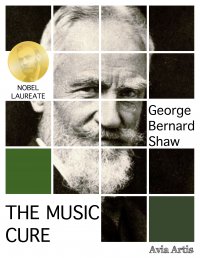 The Music Cure - George Bernard Shaw - ebook