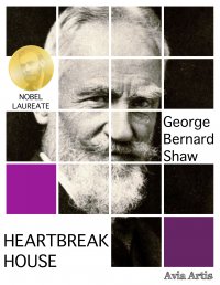 Heartbreak House - George Bernard Shaw - ebook