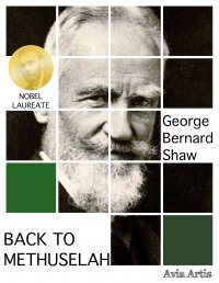 Back to Methuselah - George Bernard Shaw - ebook