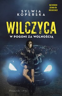 Wilczyca - Sylwia Koperska - ebook