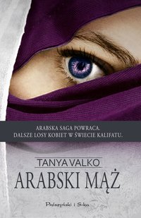 Arabski mąż - Tanya Valko - ebook
