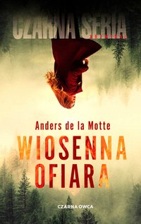 Wiosenna ofiara - Anders de la Motte - ebook