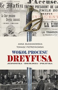 Wokół procesu Dreyfusa - Anna Budzanowska - ebook