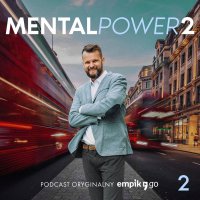 #2 Dieta niskoinformacyjna, czyli co za dużo, to niezdrowo… - MentalPower 2 - podcast - Jakub B. Bączek - audiobook