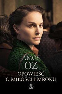 Opowieść o miłości i mroku - Amos Oz - ebook