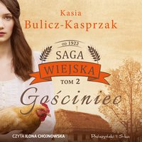 Gościniec - Kasia Bulicz-Kasprzak - audiobook