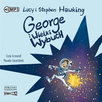 George i Wielki Wybuch - Stephen Hawking - audiobook