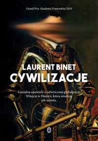 Cywilizacje - Laurent Binet - ebook